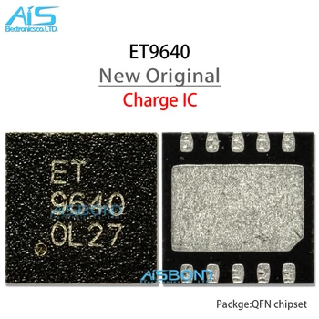 2-10buc/Lot Nou Original ET9640 Încărcător IC Pentru SmartPhone Chip de Încărcare USB de Control IC