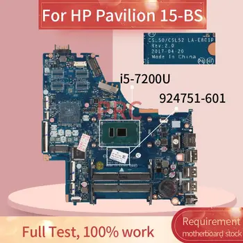 924751-601 924751-501 Pentru HP Pavilion 15-BS i5-7200U Notebook Placa de baza LA-E801P SR342 DDR4 Laptop placa de baza