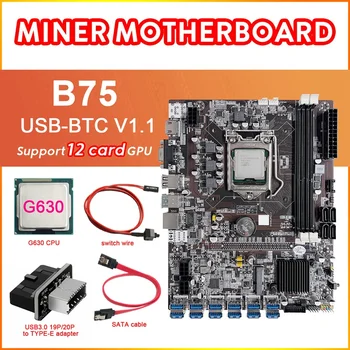 AU42 -B75 12 Card BTC Mining Placa de baza+PROCESOR G630+USB3.0 Adaptor+Cablu SATA+Comutare Linie 12XUSB3.0 Slot LGA1155 memorie RAM DDR3 MSATA