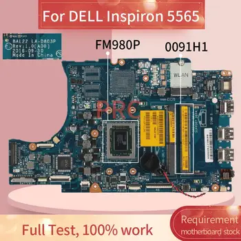CN-0091H1 0091H1 Pentru DELL Inspiron 5565 FM980P Laptop Placa de baza LA-D803P DDR4 Notebook Placa de baza