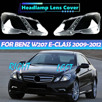 Pentru Benz W207 2009 2010 2011 2012 E200 E260 E300 E350 E500 E-Class Coupe Abajur Transparent Far Shell Acoperire Faruri