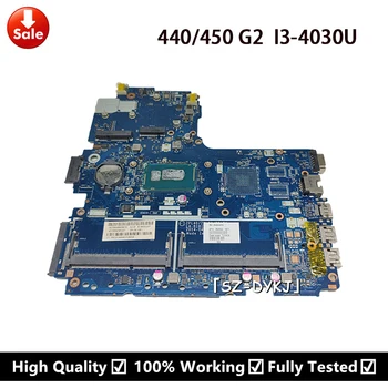 Pentru HP 440 450 G2 G2 Placa de baza Laptop cu i3-4030U CPU LA-B181P 782952-001 782952-601 782952-501 Placa de baza