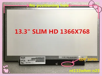 Transport gratuit N133BGE-EA1 EAA se Potrivesc N133BGE-EB1 NT133WHM SLIM LED LCD cu Ecran de 13.3