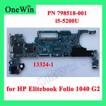 i5-5200U pentru HP ELITEBOOK FOLIO 1040 G2 Notebook Placa de baza 13324-1 448.01T01.0011 Integrat MB 100%Original, Testat 798518-001