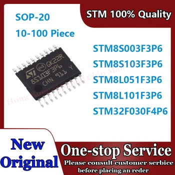 （10-100piecse）100% Original STM8S003F3P6 STM8S103F3P6 STM8L051F3P6 STM8L101F3P6 STM32F030F4P6 STM STM8 STM8S STM IC MCU TSSOP-20